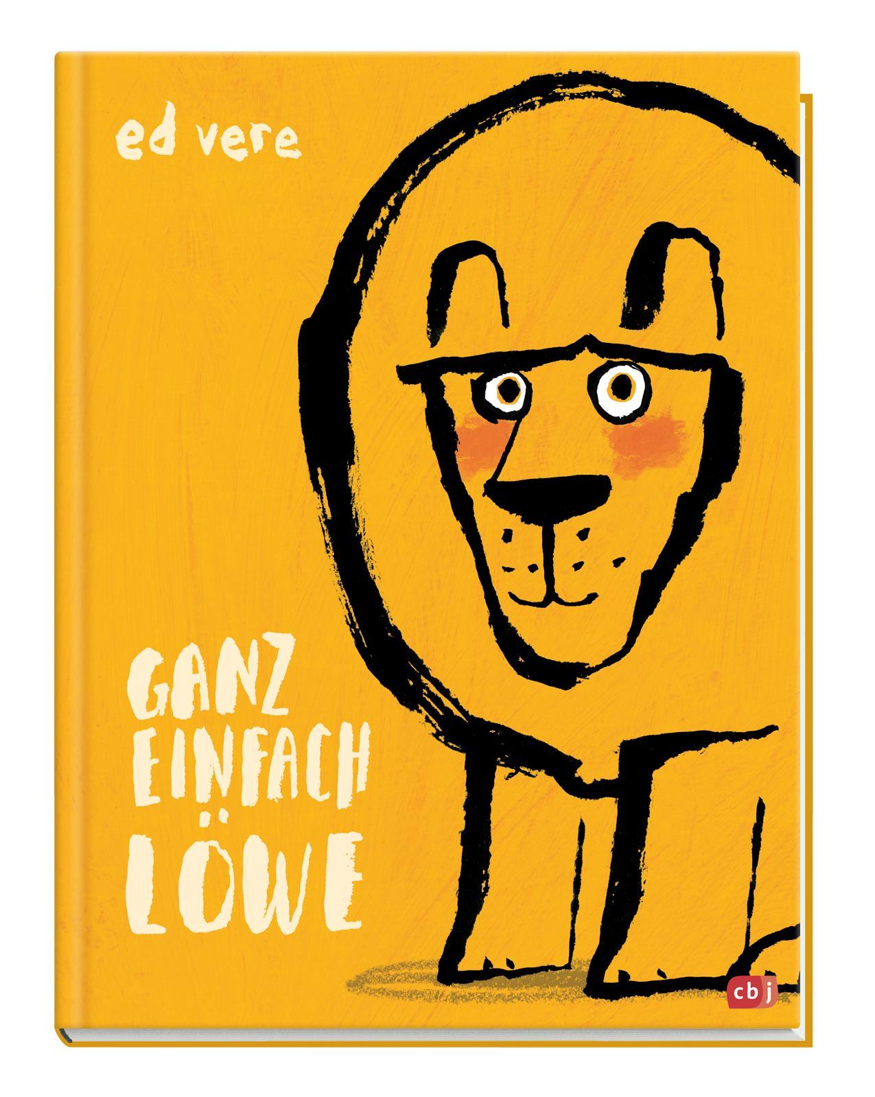 Bild: 9783570176412 | Ganz einfach Löwe | Ed Vere | Buch | 32 S. | Deutsch | 2019 | cbj