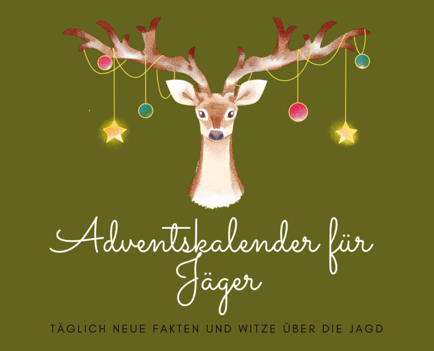 Cover: 9783384364234 | Adventskalender für Jäger | Michael Beutel | Taschenbuch | Paperback