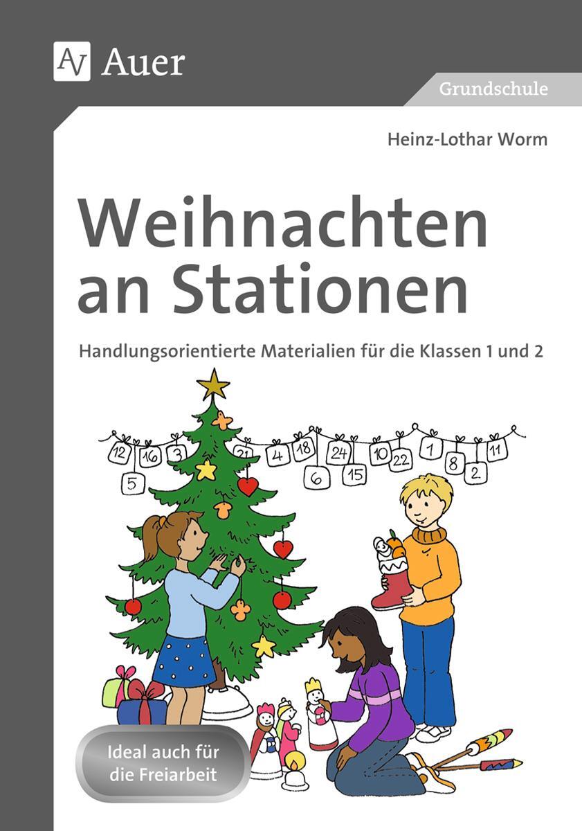 Cover: 9783403073253 | Weihnachten an Stationen 1-2 | Heinz-Lothar Worm | Broschüre | Deutsch