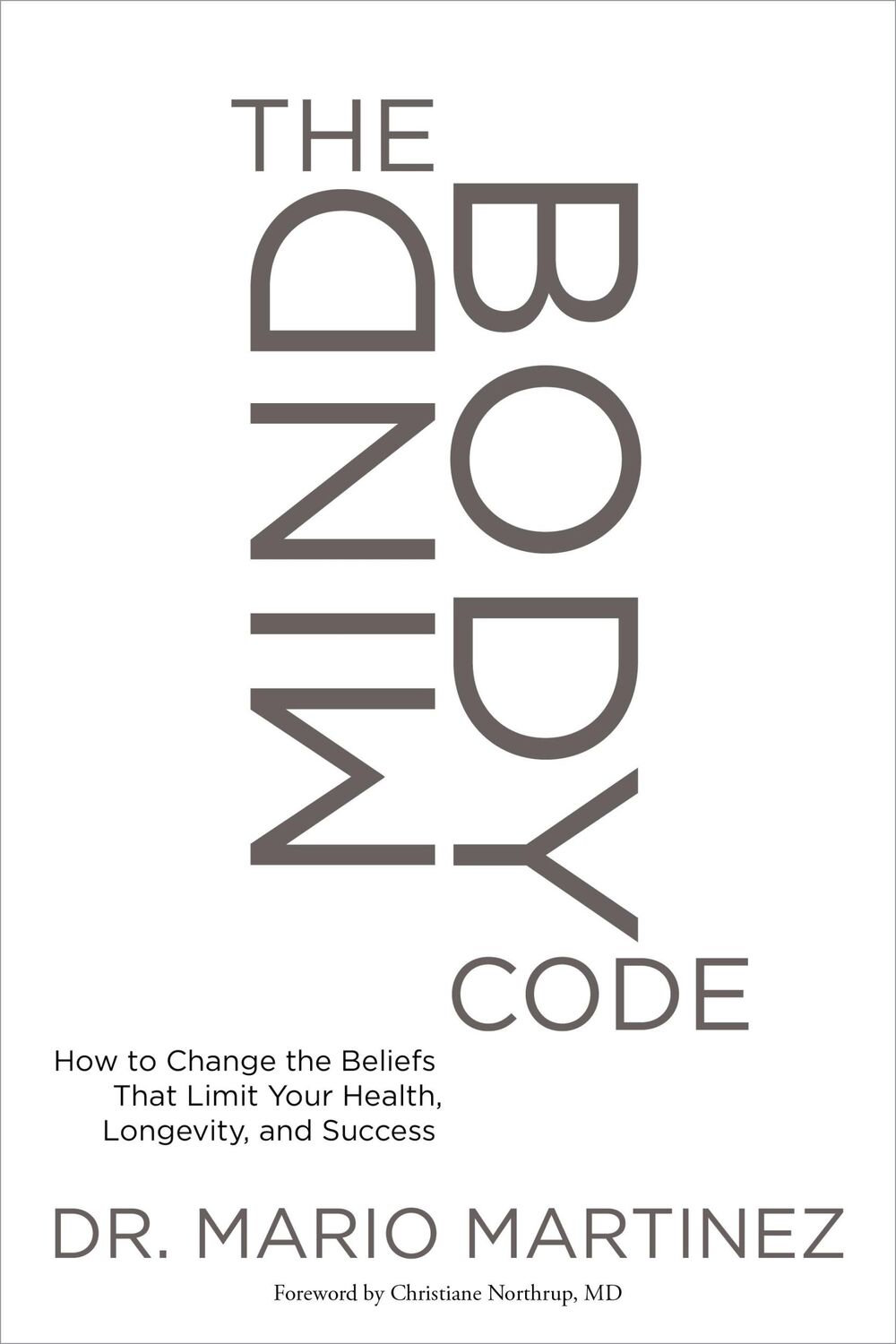 Cover: 9781622037612 | The Mindbody Code | Mario Martinez | Taschenbuch | Englisch | 2016