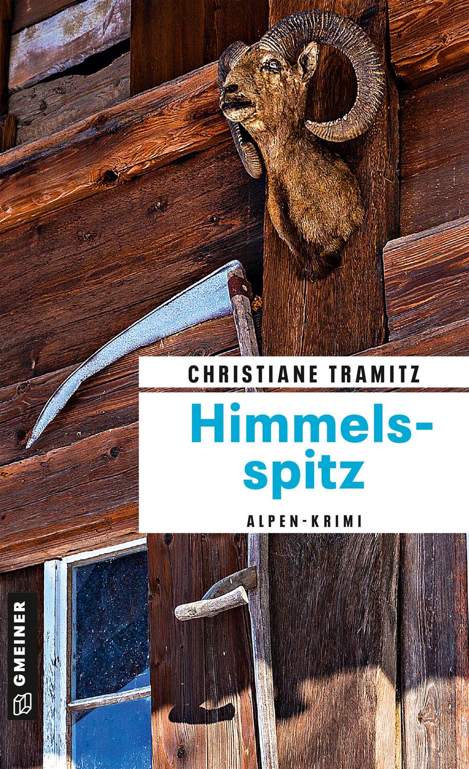 Cover: 9783839203576 | Himmelsspitz | Kriminalroman | Christiane Tramitz | Taschenbuch | 2023
