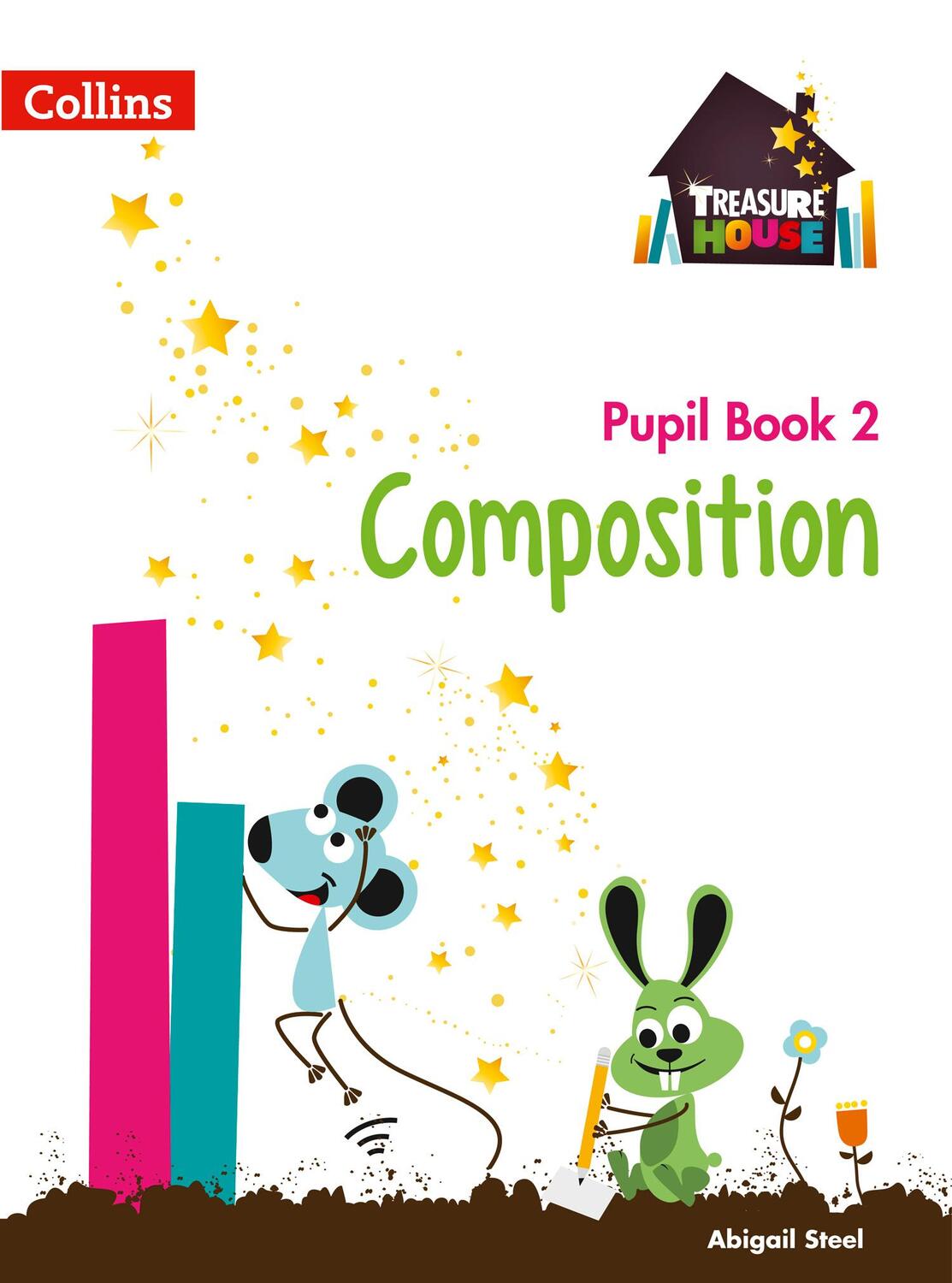 Cover: 9780008133535 | Treasure House -- Year 2 Composition Pupil Book | Collins Uk | Buch