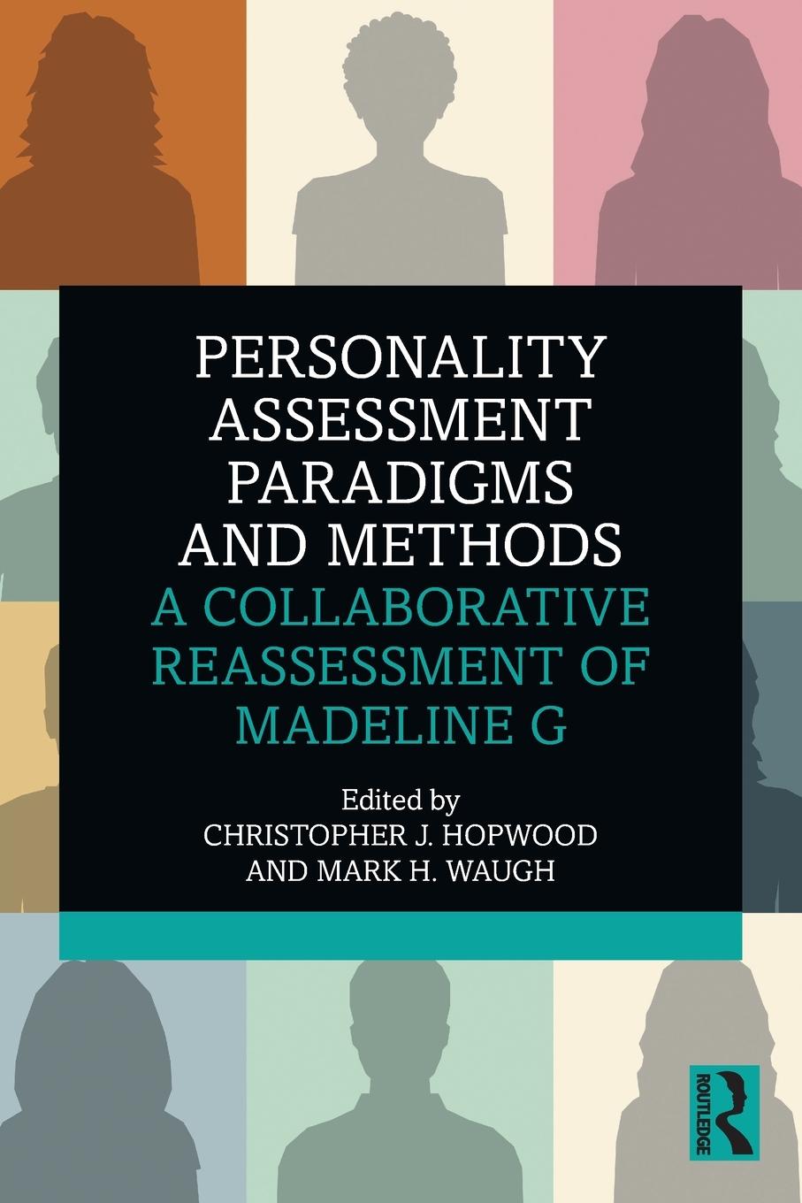 Cover: 9781138310162 | Personality Assessment Paradigms and Methods | Mark H. Waugh | Buch