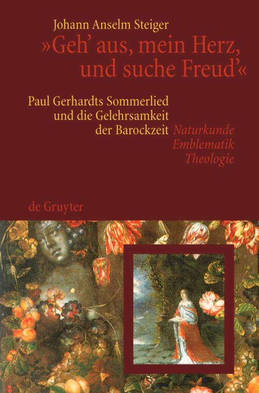 Cover: 9783110194401 | "Geh' aus, mein Herz, und suche Freud'" | Johann Anselm Steiger | Buch
