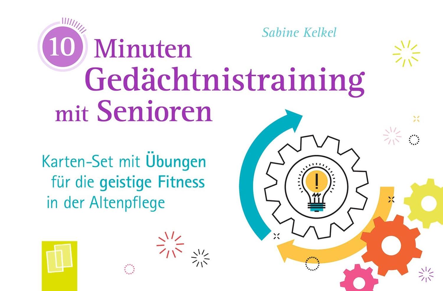 Cover: 9783834638748 | 10-Minuten-Gedächtnistraining mit Senioren | Sabine Kelkel | Buch