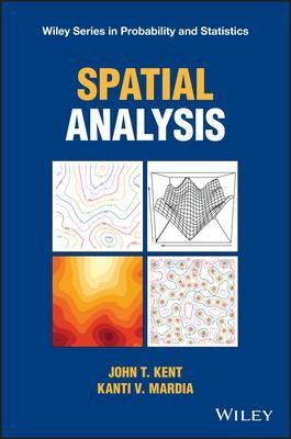 Cover: 9780471632054 | Spatial Analysis | John T. Kent (u. a.) | Buch | Gebunden | Englisch