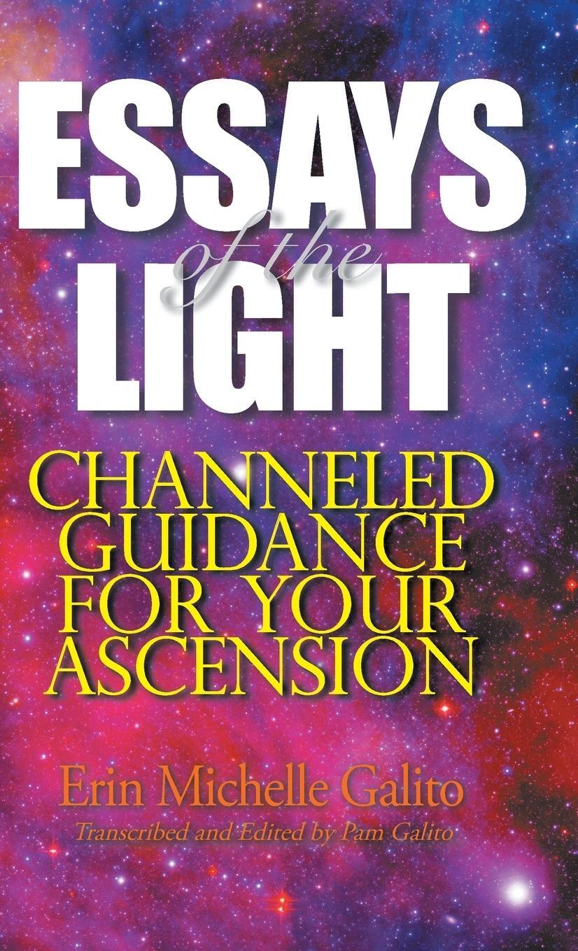 Cover: 9781504363235 | Essays of the Light | Channeled Guidance for Your Ascension | Buch