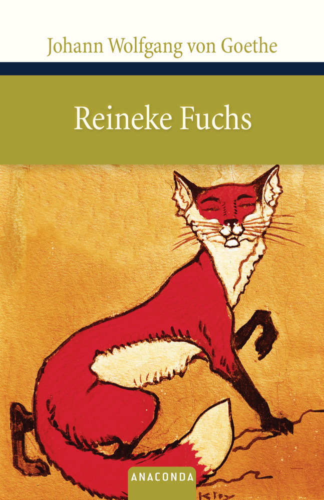 Cover: 9783866474994 | Reineke Fuchs | Johann Wolfgang von Goethe | Buch | 192 S. | Deutsch