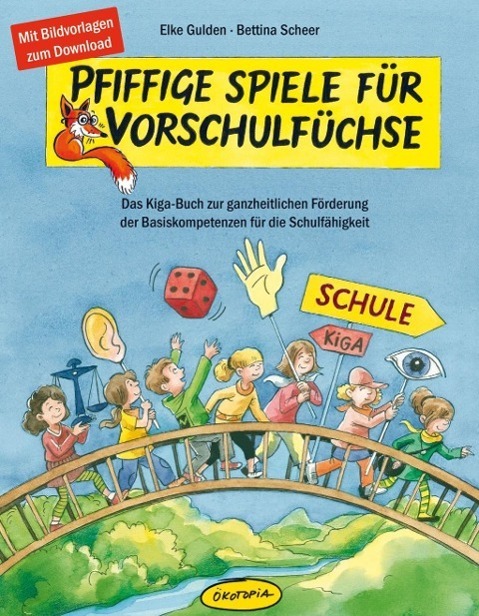 Cover: 9783867022200 | Pfiffige Spiele für Vorschulfüchse | Elke Gulden (u. a.) | Taschenbuch