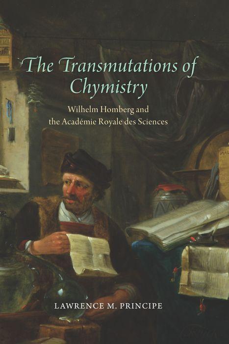 Cover: 9780226700786 | The Transmutations of Chymistry | Lawrence M Principe | Buch | 2020