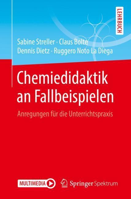 Cover: 9783662586440 | Chemiedidaktik an Fallbeispielen | Streller | Taschenbuch | IX | 2019