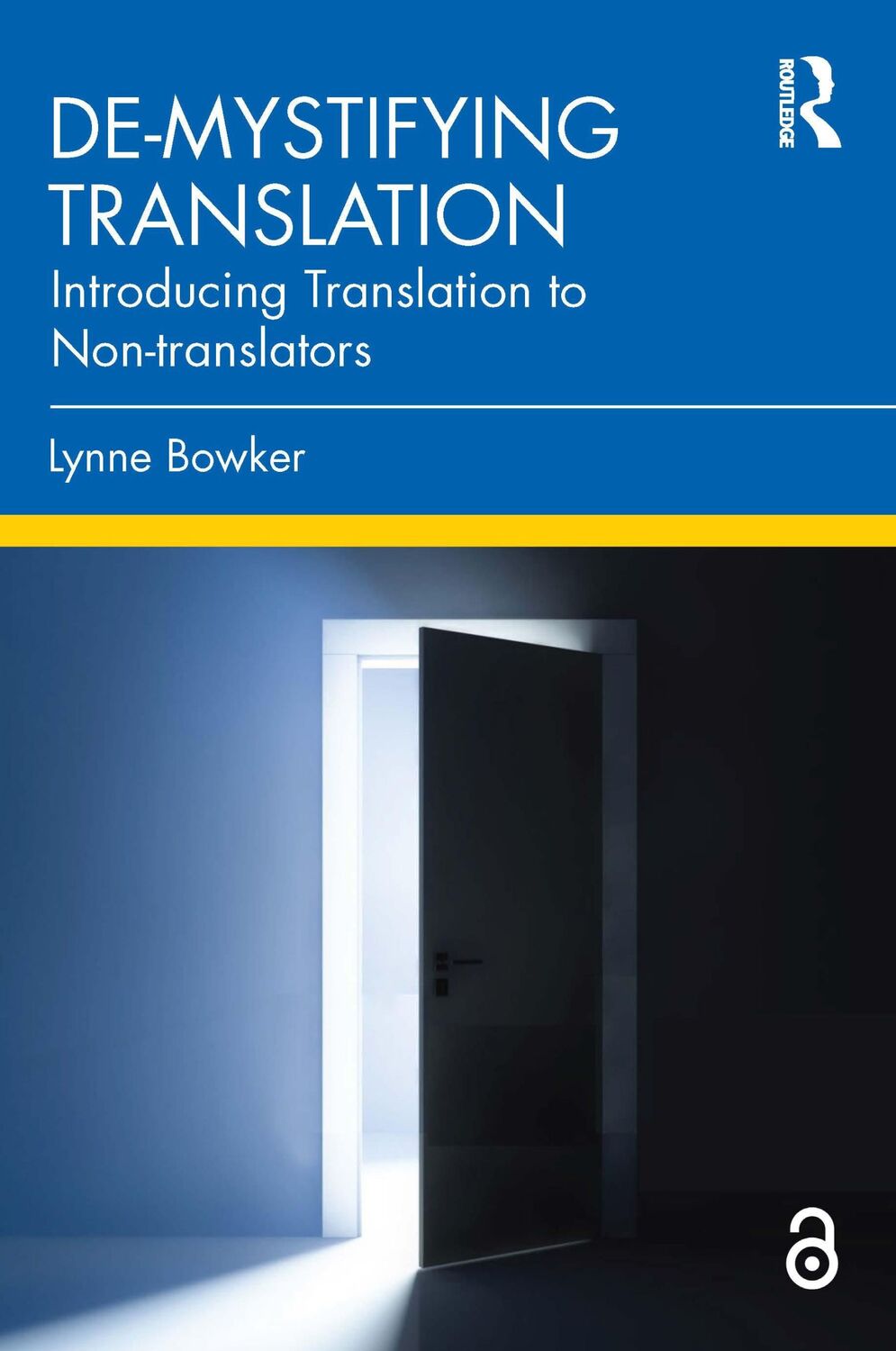 Cover: 9781032109244 | De-mystifying Translation | Introducing Translation to Non-translators