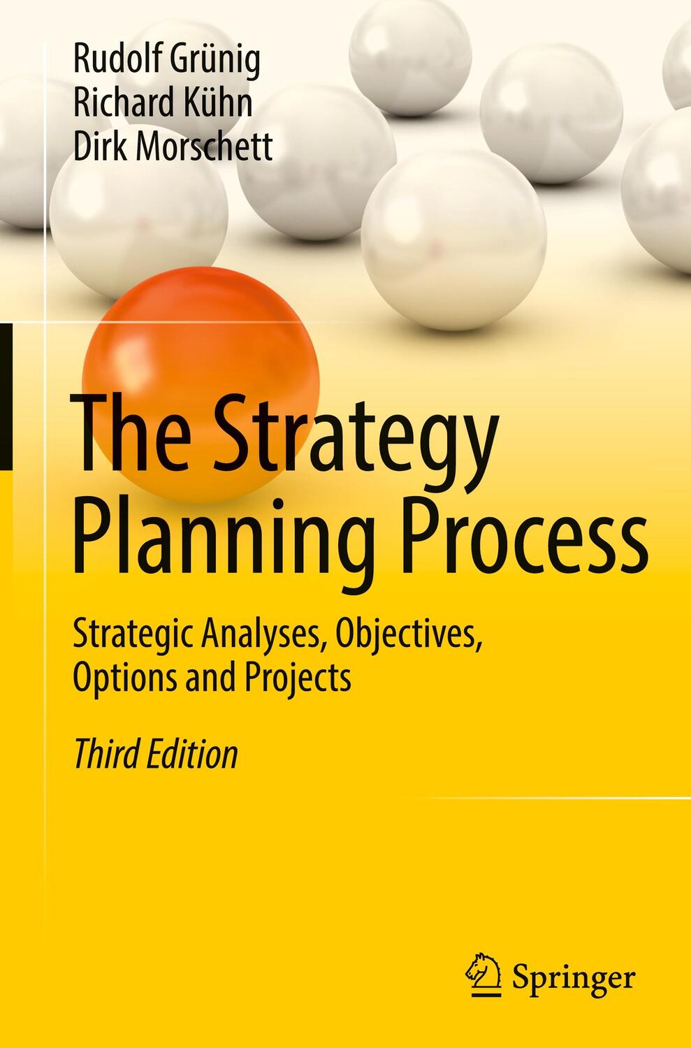 Cover: 9783030939175 | The Strategy Planning Process | Rudolf Grünig (u. a.) | Buch | 2022