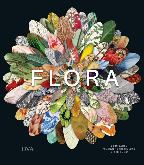 Cover: 9783421040510 | Flora | Katrin Harlaß (u. a.) | Buch | 352 S. | Deutsch | 2017 | DVA