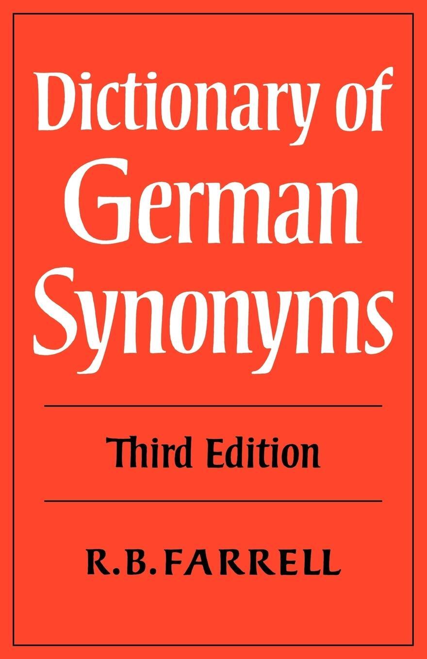 Cover: 9780521290685 | Dictionary of German Synonyms | Farrell R. B. | Taschenbuch | Englisch