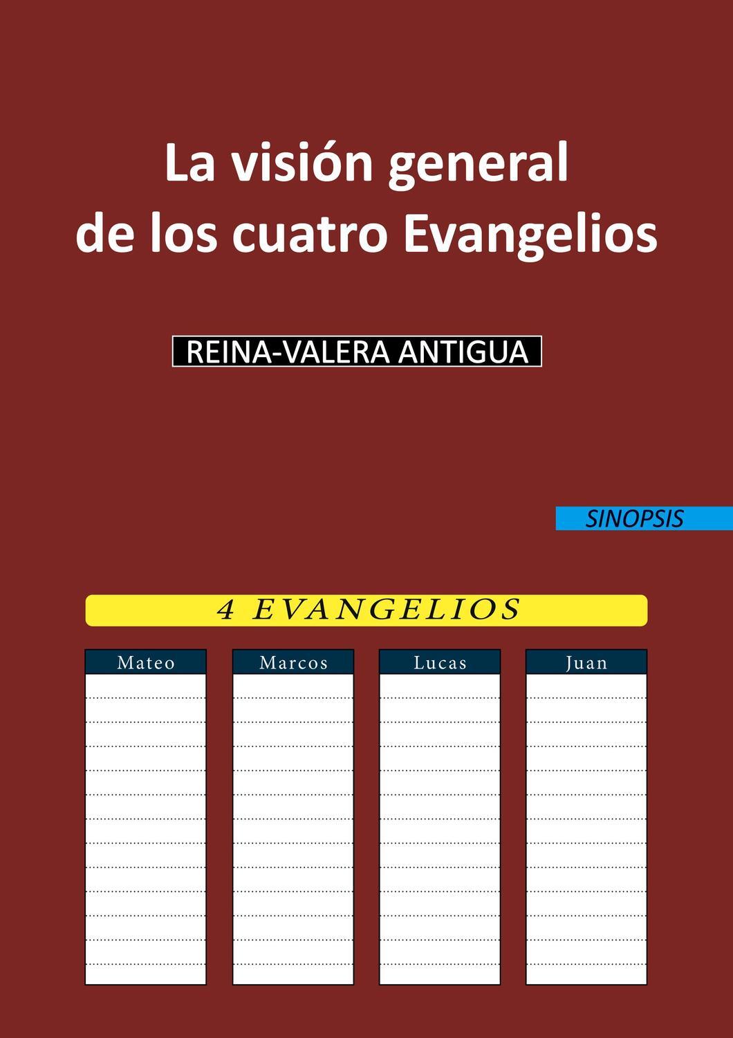 Cover: 9783752609400 | La visión general de los cuatro Evangelios | Reina-Valera Antigua