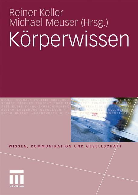 Cover: 9783531166643 | Körperwissen | Michael Meuser (u. a.) | Taschenbuch | Paperback | 2010