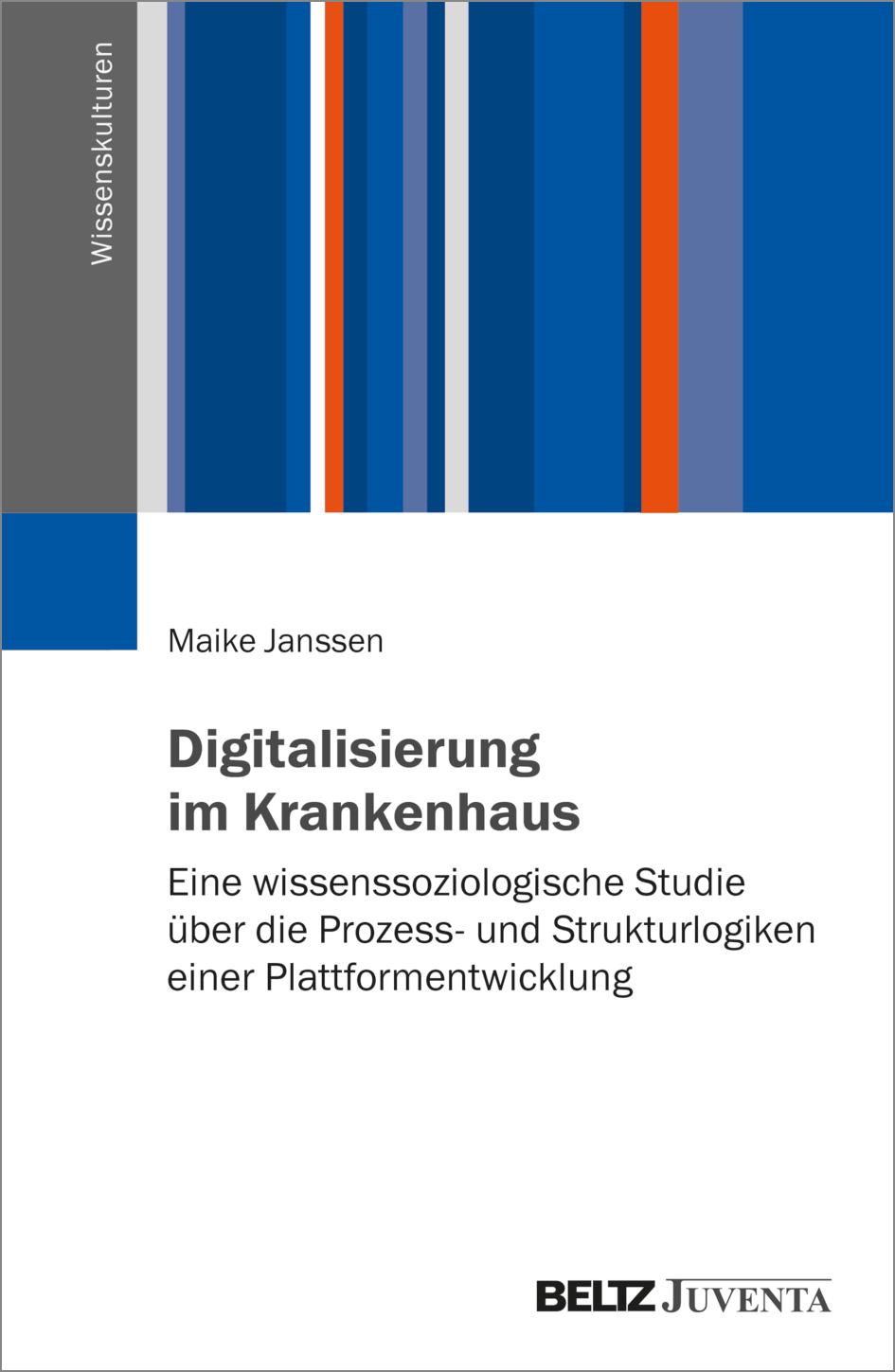 Cover: 9783779978961 | Digitalisierung im Krankenhaus | Maike Janssen | Taschenbuch | 374 S.