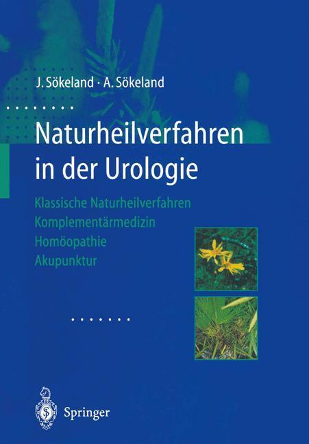 Cover: 9783662089200 | Naturheilverfahren in der Urologie | Angelika Sökeland (u. a.) | Buch