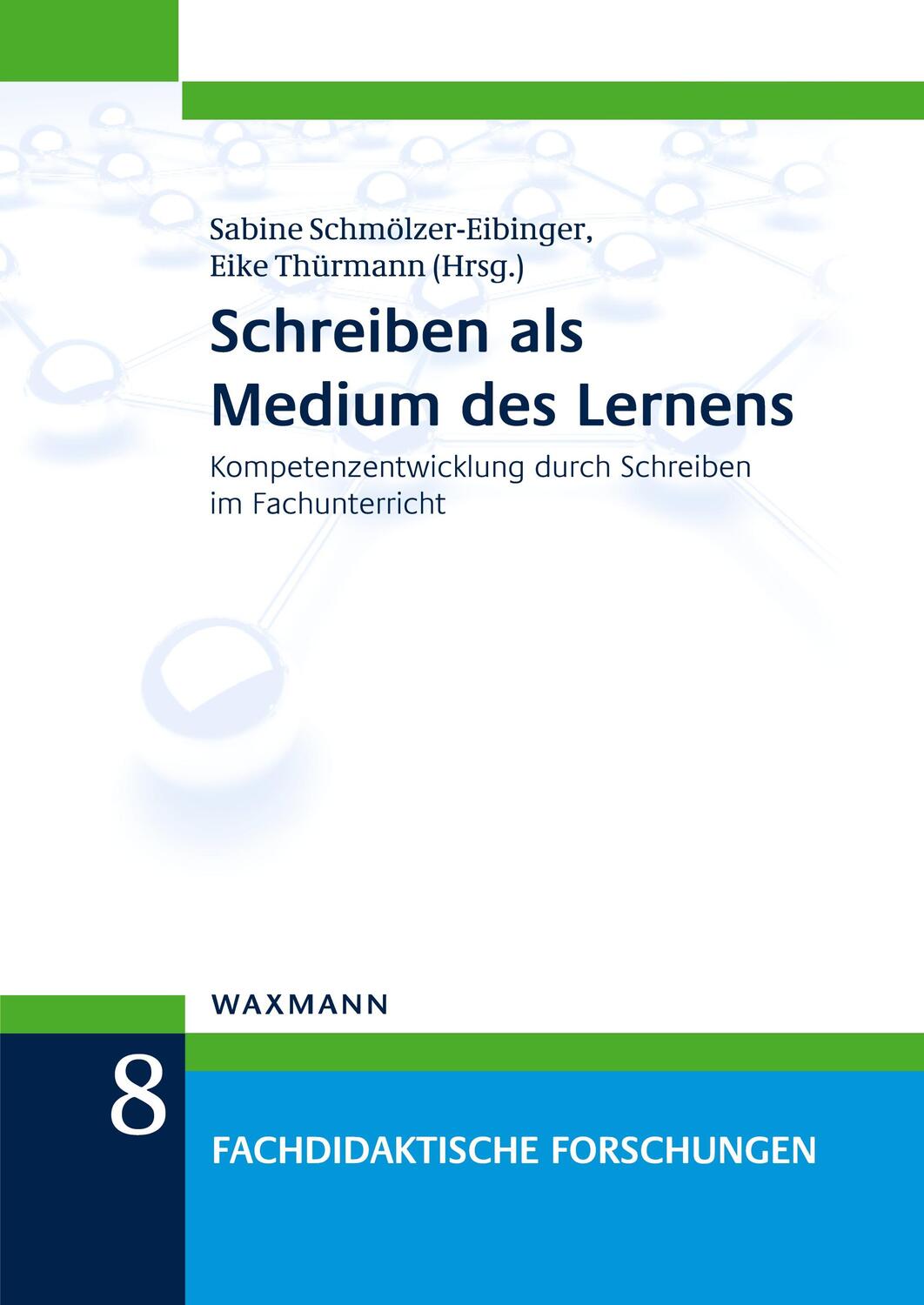 Cover: 9783830933434 | Schreiben als Medium des Lernens | Sabine Schmölzer-Eibinger (u. a.)