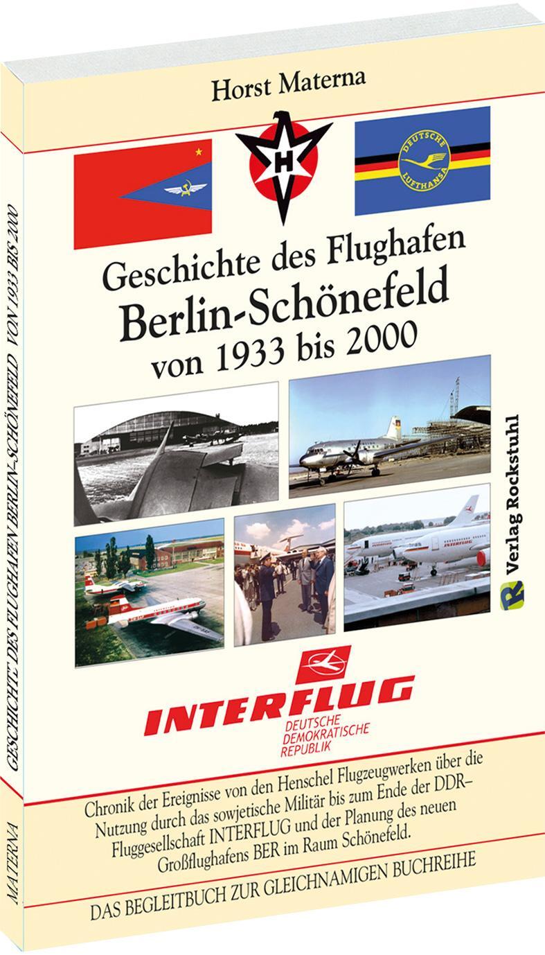 Chronik der Ereignisse - Geschichte des Flughafen Berlin-Schönefeld von 1933 bis 2000 - Materna, Horst