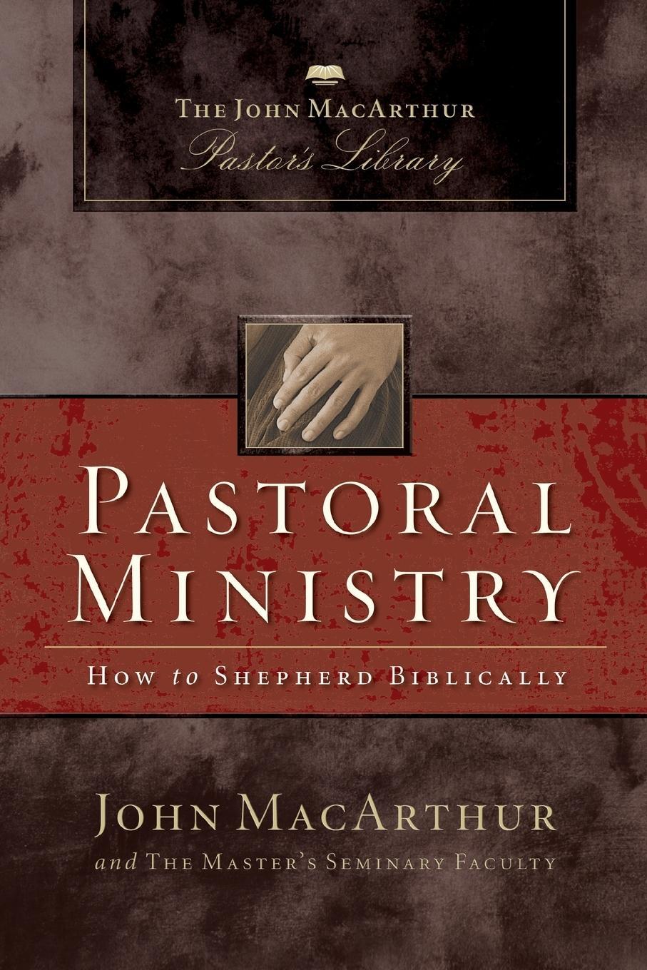 Cover: 9780310141327 | Pastoral Ministry | How to Shepherd Biblically | Faculty | Taschenbuch