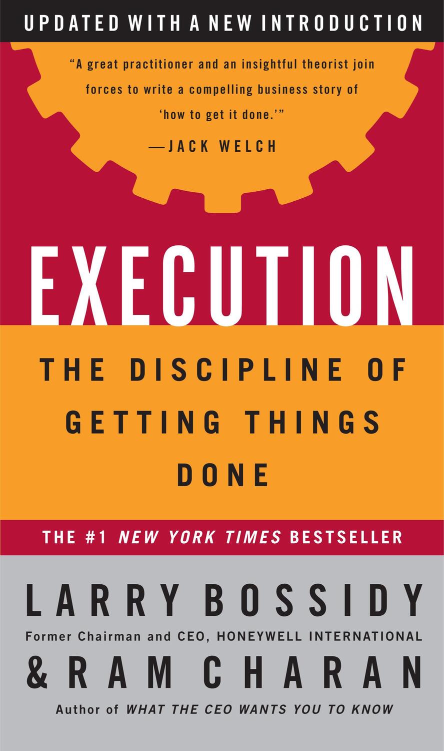 Cover: 9780609610572 | Execution | The Discipline of Getting Things Done | Bossidy (u. a.)