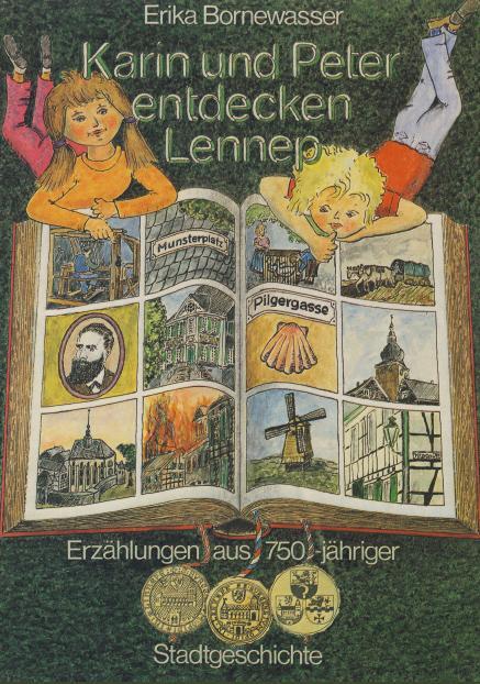 Cover: 9783868701906 | Karin und Peter entdecken Lennep | Erika Bornewasser | Taschenbuch
