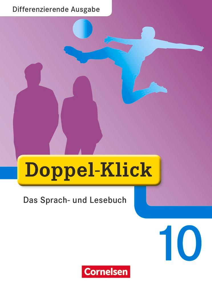 Cover: 9783464611838 | Doppel-Klick - Differenzierende Ausgabe. 10. Schuljahr. Schülerbuch