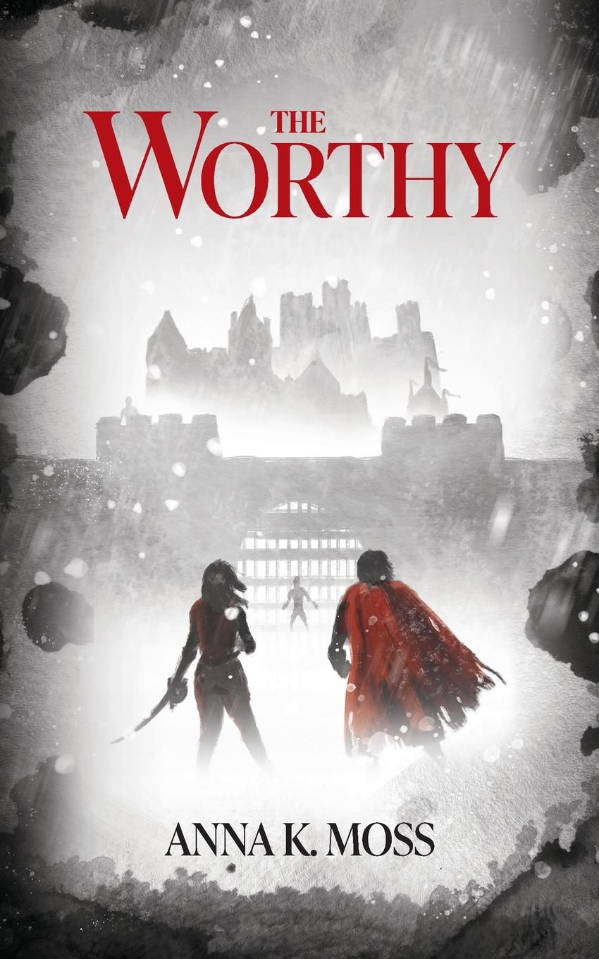 Cover: 9781399929141 | The Worthy | Anna K Moss | Taschenbuch | Englisch | 2022