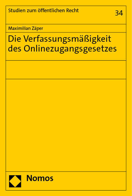 Cover: 9783756011124 | Die Verfassungsmäßigkeit des Onlinezugangsgesetzes | Maximilian Zäper