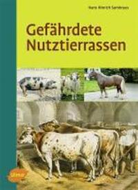 Cover: 9783800164141 | Gefährdete Nutztierrassen | Hans Hinrich Sambraus | Buch | Deutsch