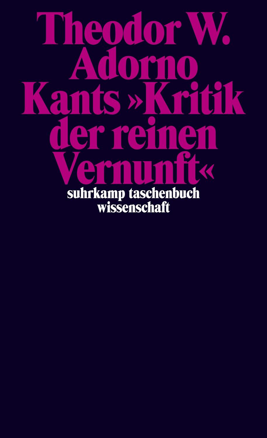 Cover: 9783518299685 | Kants »Kritik der reinen Vernunft« (1959) | Theodor W. Adorno | Buch