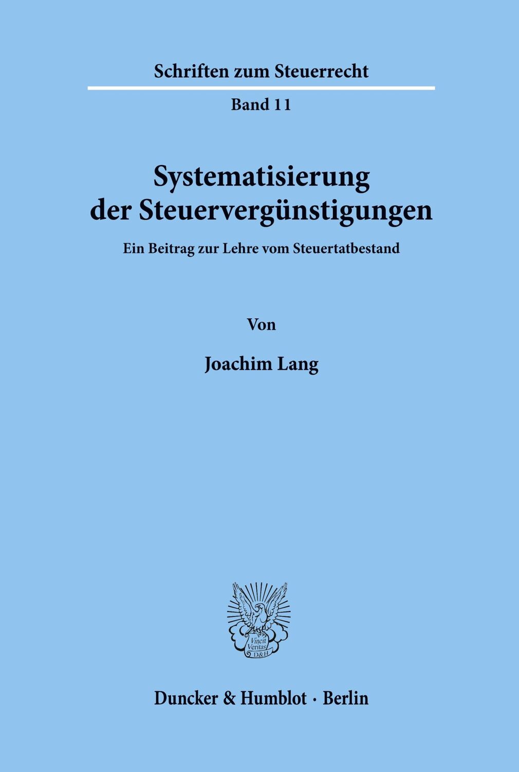 Cover: 9783428030866 | Systematisierung der Steuervergünstigungen. | Joachim Lang | Buch