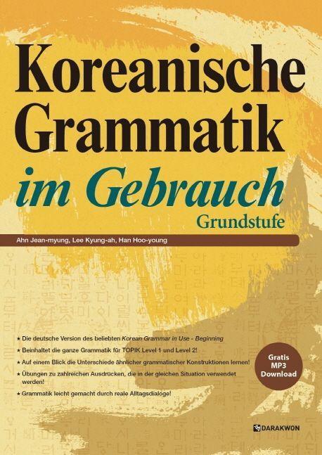 Cover: 9788927731573 | Koreanische Grammatik im Gebrauch - Grundstufe | Ahn (u. a.) | Buch
