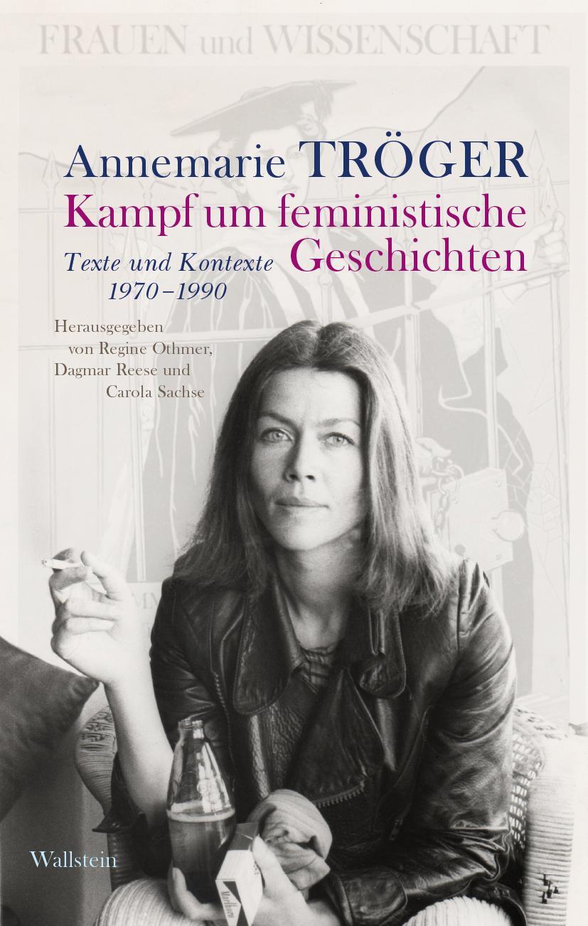 Cover: 9783835337886 | Kampf um feministische Geschichten | Texte und Kontexte 1970-1990