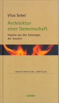 Cover: 9783429035839 | Achitektur einer Gemeinschaft | Vitus Seibel | Buch | 72 S. | Deutsch