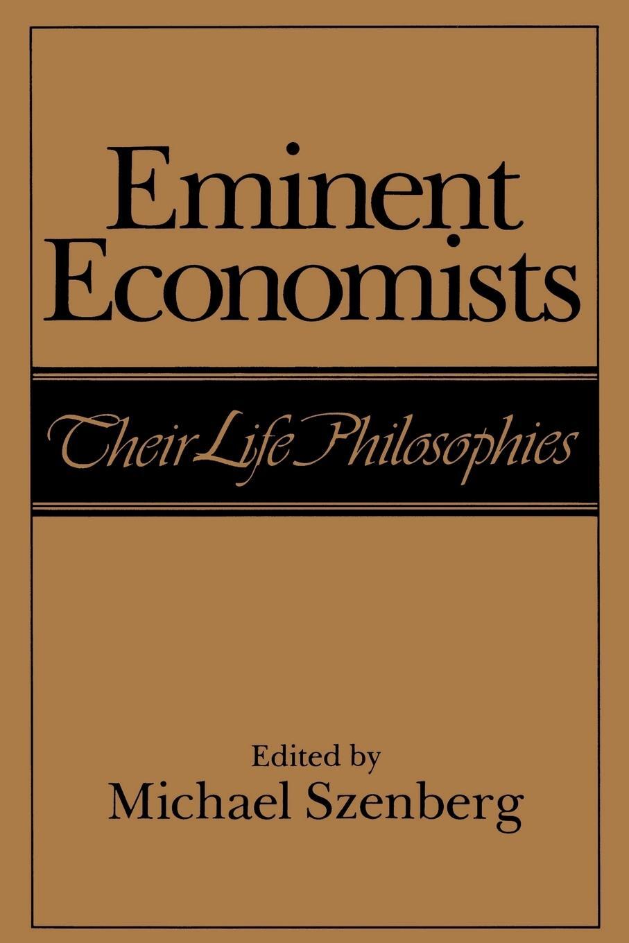Cover: 9780521449878 | Eminent Economists | Their Life Philosophies | Michael Szenberg | Buch