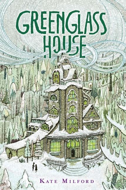 Cover: 9780544052703 | Greenglass House | A National Book Award Nominee | Kate Milford | Buch