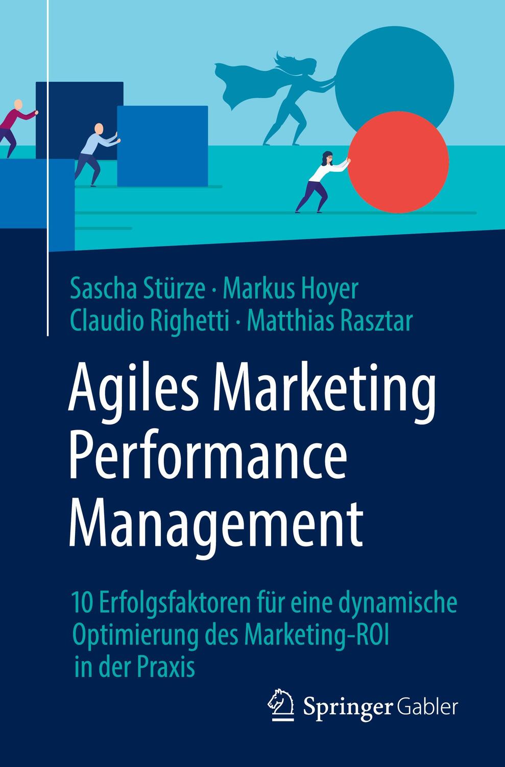 Cover: 9783658348144 | Agiles Marketing Performance Management | Sascha Stürze (u. a.) | Buch