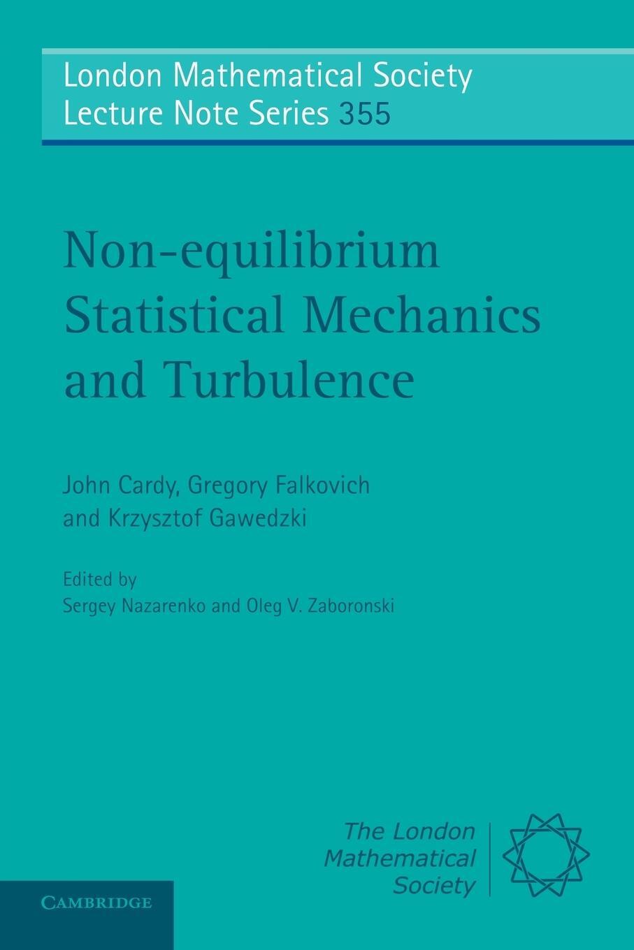 Cover: 9780521715140 | Non-equilibrium Statistical Mechanics and Turbulence | Cardy (u. a.)