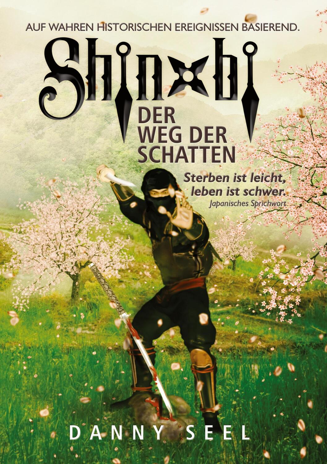 Cover: 9783347112230 | Shinobi - Der Weg der Schatten | Danny Seel | Taschenbuch | tredition
