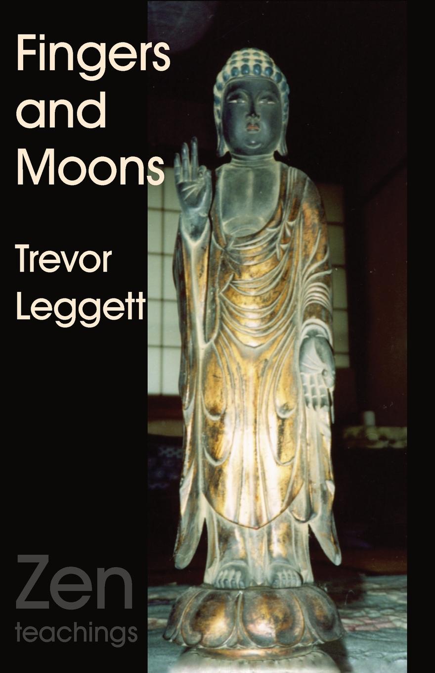 Cover: 9780946672073 | Fingers and Moons | Trevor Leggett | Taschenbuch | Englisch | 2011