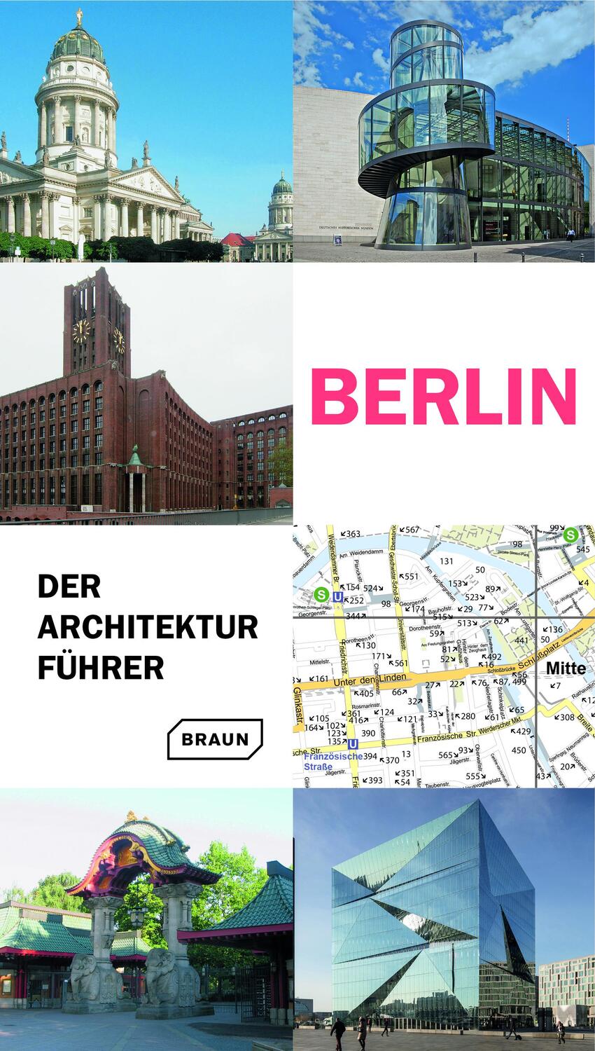 Cover: 9783037682791 | Berlin. Der Architekturführer | Rainer Haubrich (u. a.) | Taschenbuch