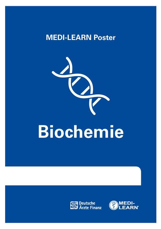 Cover: 9783956580864 | Biochemie | MEDI-LEARN Poster | Bettina Bartel (u. a.) | Poster | 2018