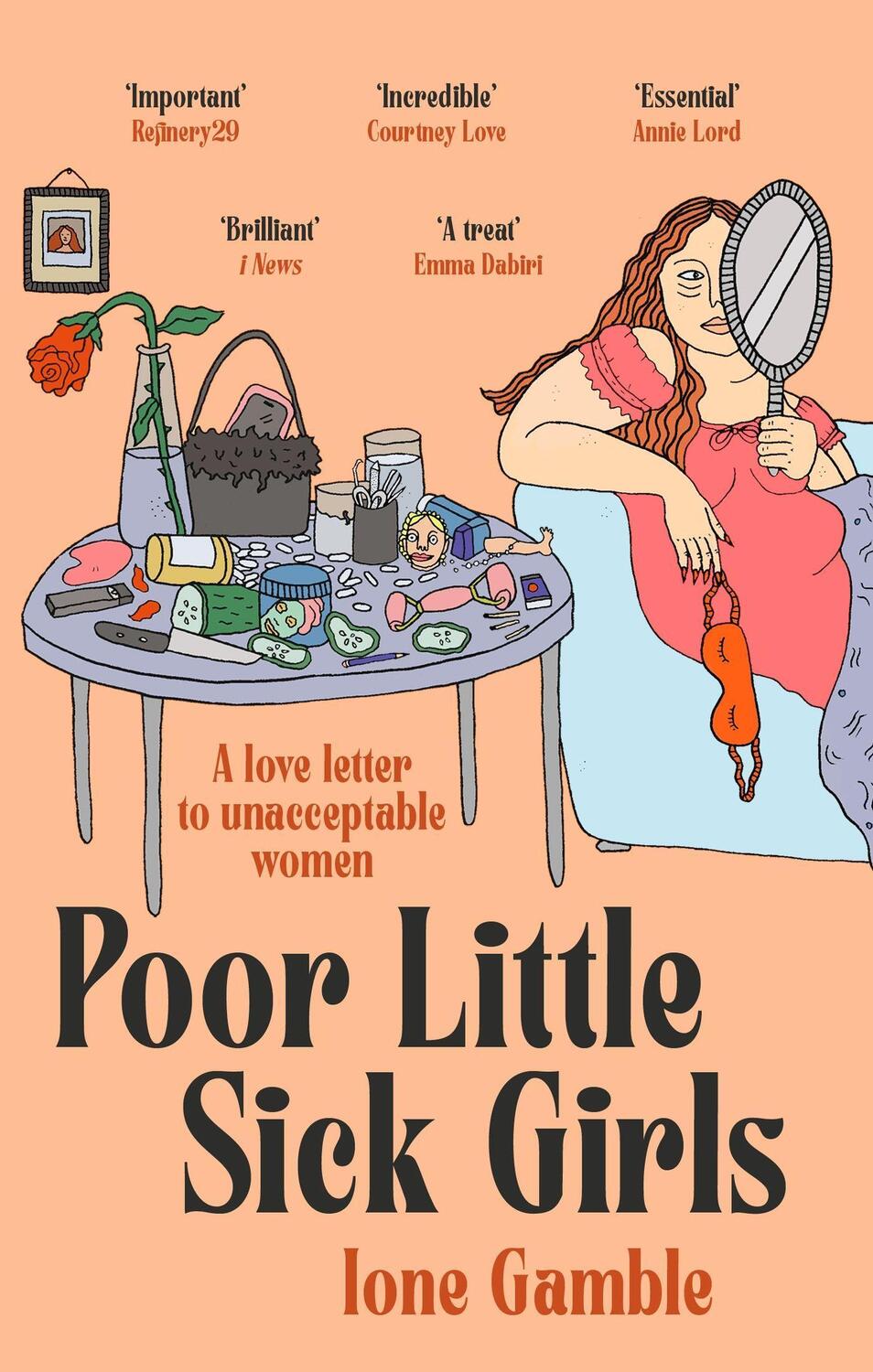 Cover: 9780349702421 | Poor Little Sick Girls | A Love Letter to Unacceptable Women | Gamble