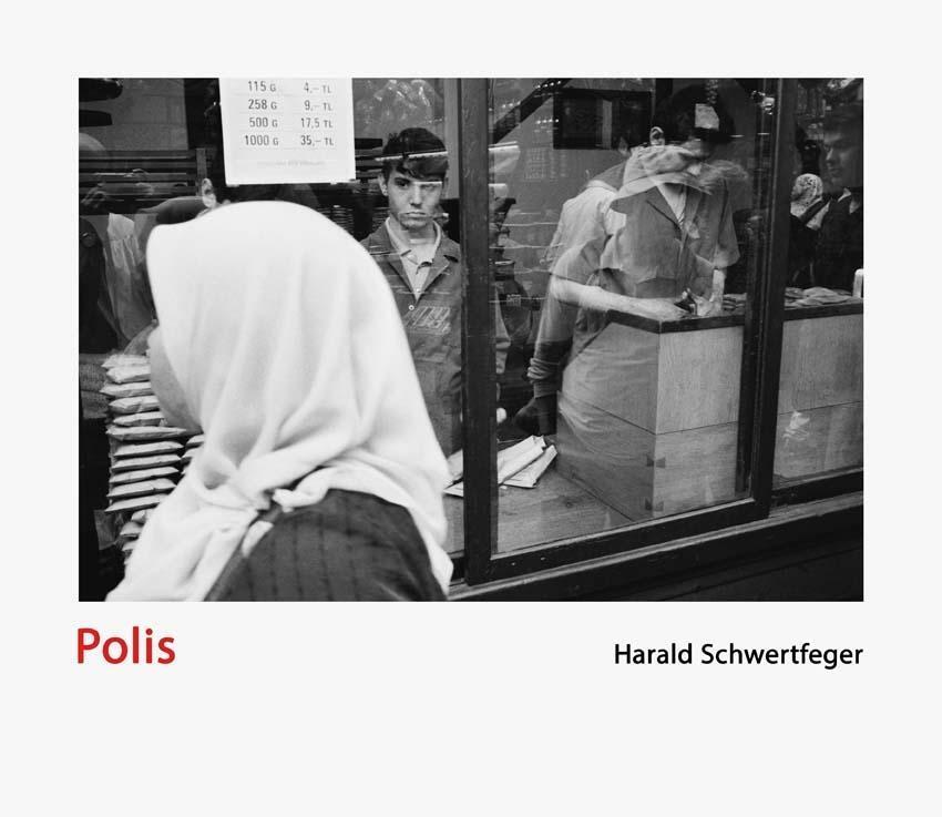 Cover: 9783862067923 | Harald Schwertfeger | Polis, Dt/engl | Harald Schwertfeger | Buch