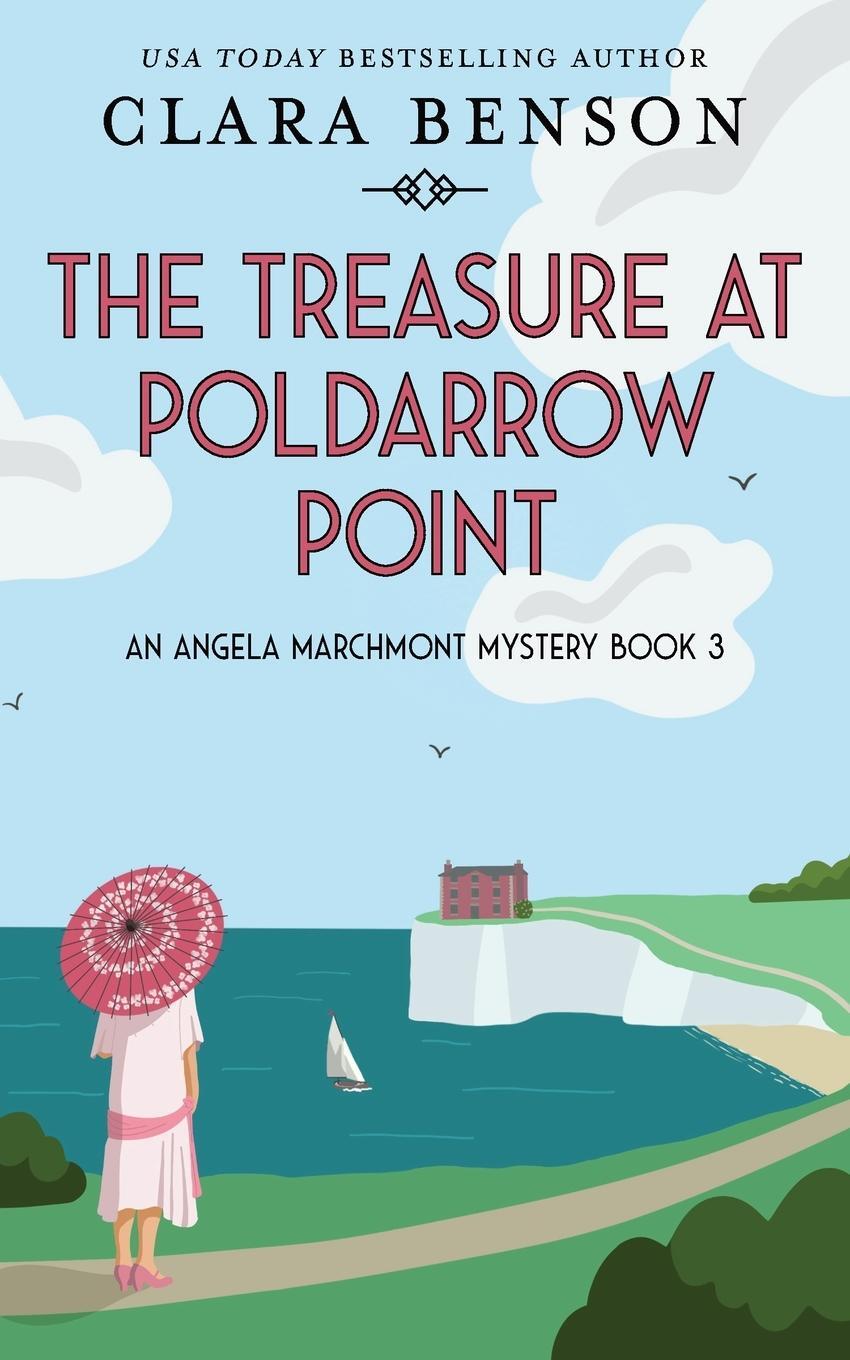 Cover: 9781913355210 | The Treasure at Poldarrow Point | Clara Benson | Taschenbuch | 2022