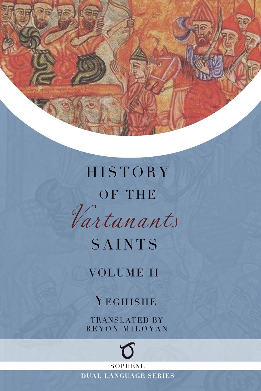 Cover: 9781925937848 | History of the Vartanants Saints | Volume 2 | Yeghishe | Taschenbuch