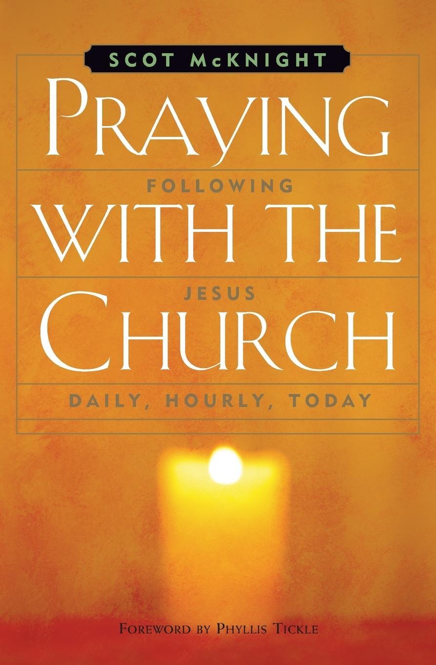 Cover: 9781557254818 | Praying with the Church | Scot Mcknight | Taschenbuch | Paperback
